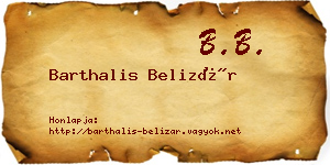 Barthalis Belizár névjegykártya